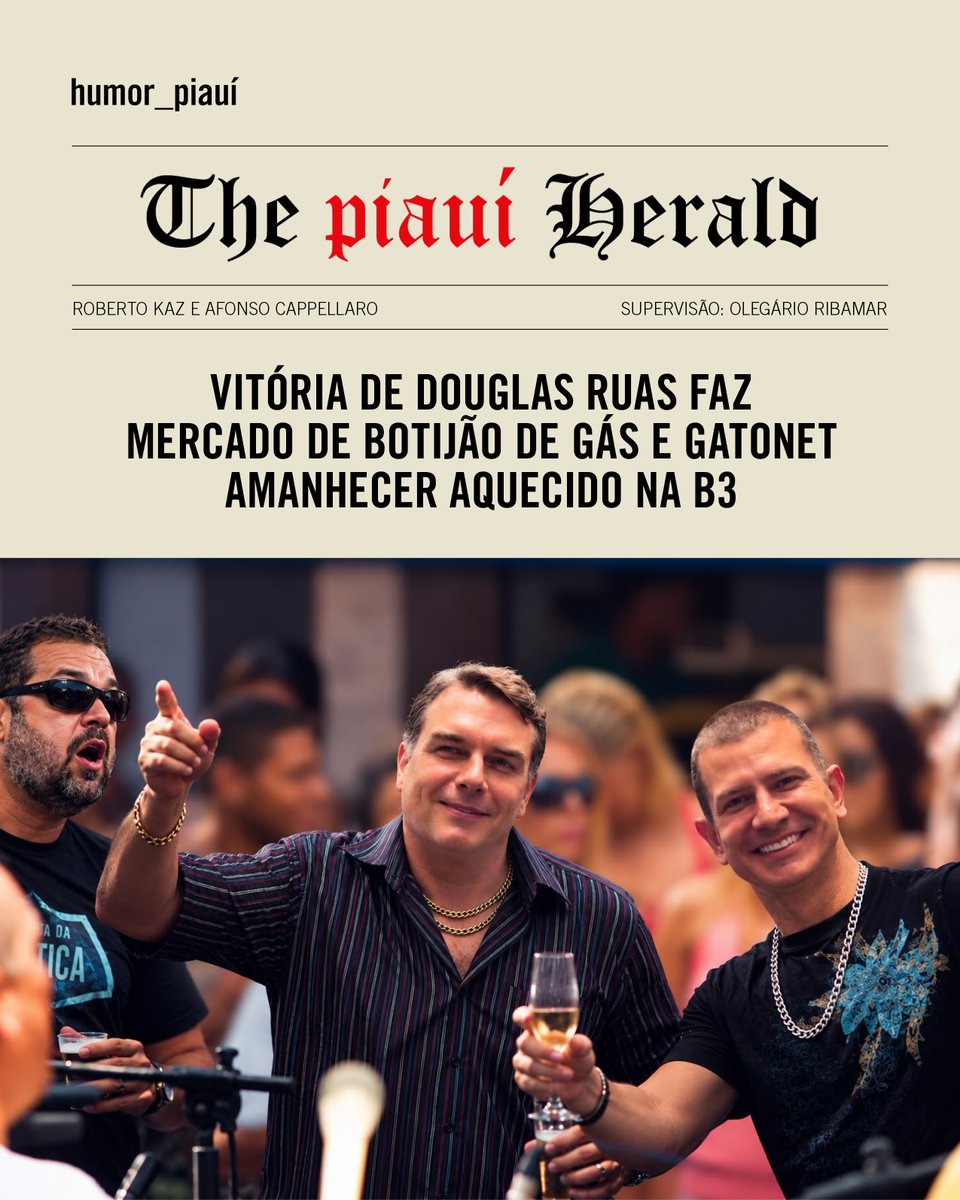 revistapiaui's tweet photo. [The piauí Herald - humor] Vitória de Douglas Ruas faz mercado de botijão de gás e gatonet amanhecer aquecido na B3 https://t.co/tO5RQrodja https://t.co/XUjAEf0UBQ