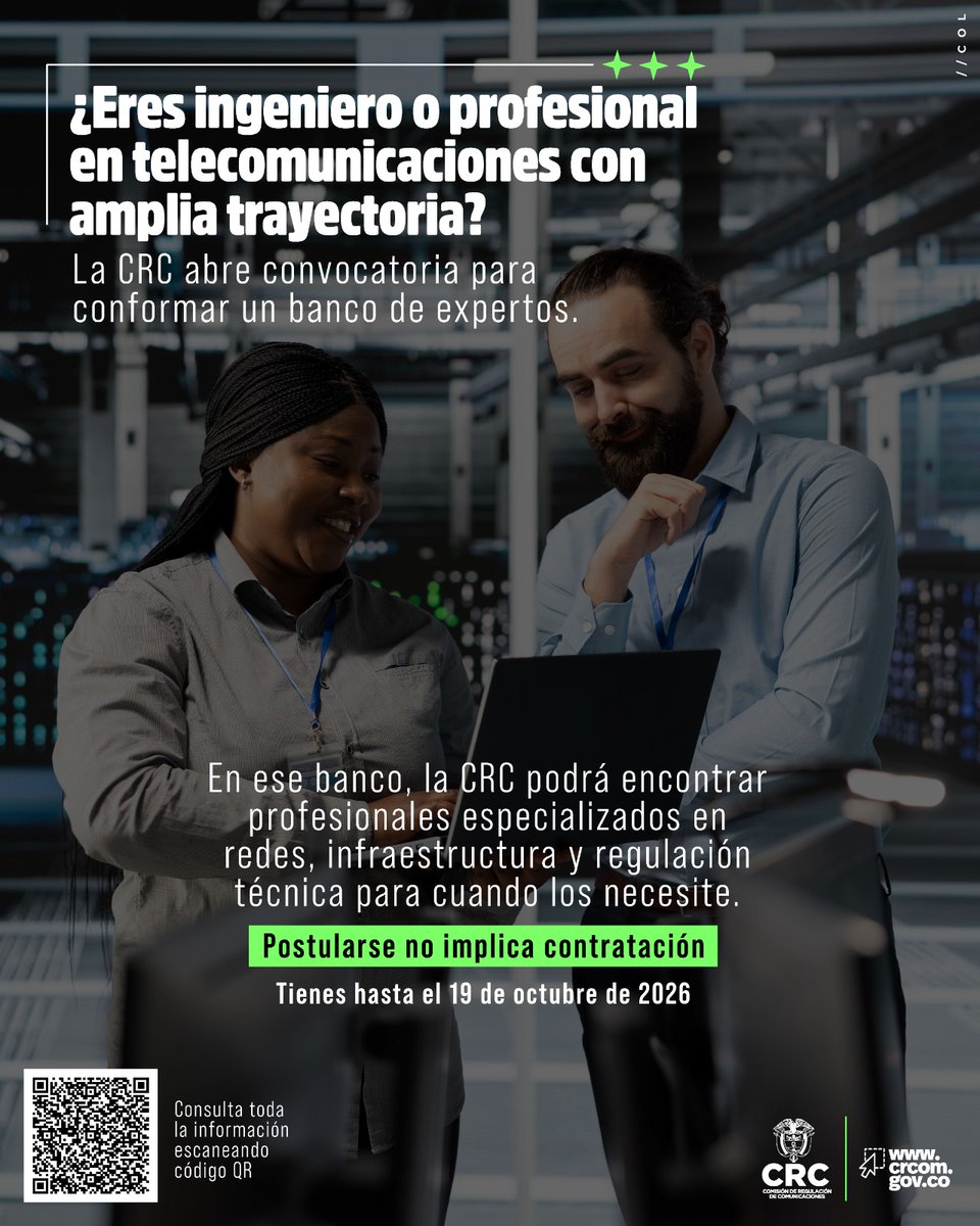 CRCCol's tweet photo. La CRC abre convocatoria para conformar su banco de expertos en telecomunicaciones 🎯 Si tienes amplia trayectoria en ingeniería y regulación técnica del sector, postula tu hoja de vida hasta el 19 de octubre de 2026. Consulta los requisitos aquí: https://t.co/8JzU5rhBqF https://t.co/feJTfITWSA