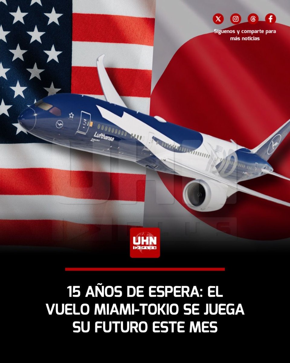 UHN_Plus's tweet photo. 🇺🇸🇯🇵‼️ | Miami lleva 15 años buscando un vuelo directo a Tokio y este mes volverá a intentarlo: su aeropuerto internacional presentará a Japan Airlines un nuevo estudio de rentabilidad de la ruta. Las reuniones están previstas en un foro empresarial entre Japón y el sureste de EE.UU. y en una feria mundial de aerolíneas del 20 al 23 de octubre. La aerolínea ya recibe aviones capaces de cubrir el trayecto sin escalas, pero el condado calcula que el vuelo tardaría aún entre 2 y 3 años.