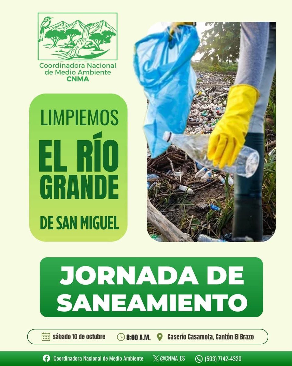 Sitrafosv's tweet photo. Proteger nuestros ríos es cuidar la vida y la biodiversidad.

Acompáñanos este sábado en la jornada de limpieza del Río Grande de San Miguel.

📅 10 de octubre | 8:00 a. m.
📍 Caserío Casamota, cantón El Brazo, San Miguel.

#CNMA #RíoGrandeDeSanMiguel #ElSalvador #MedioAmbiente https://t.co/pRvUBBKdTt
