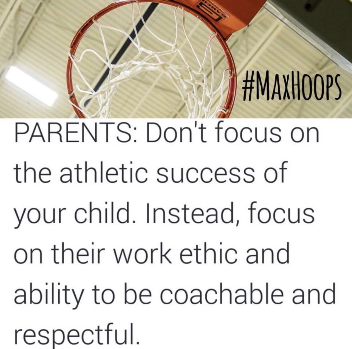 TheBallnChikn's tweet photo. If you’re a sports parents! This is very sound advice! @MaxHoops3 https://t.co/gRwDMSS9o6