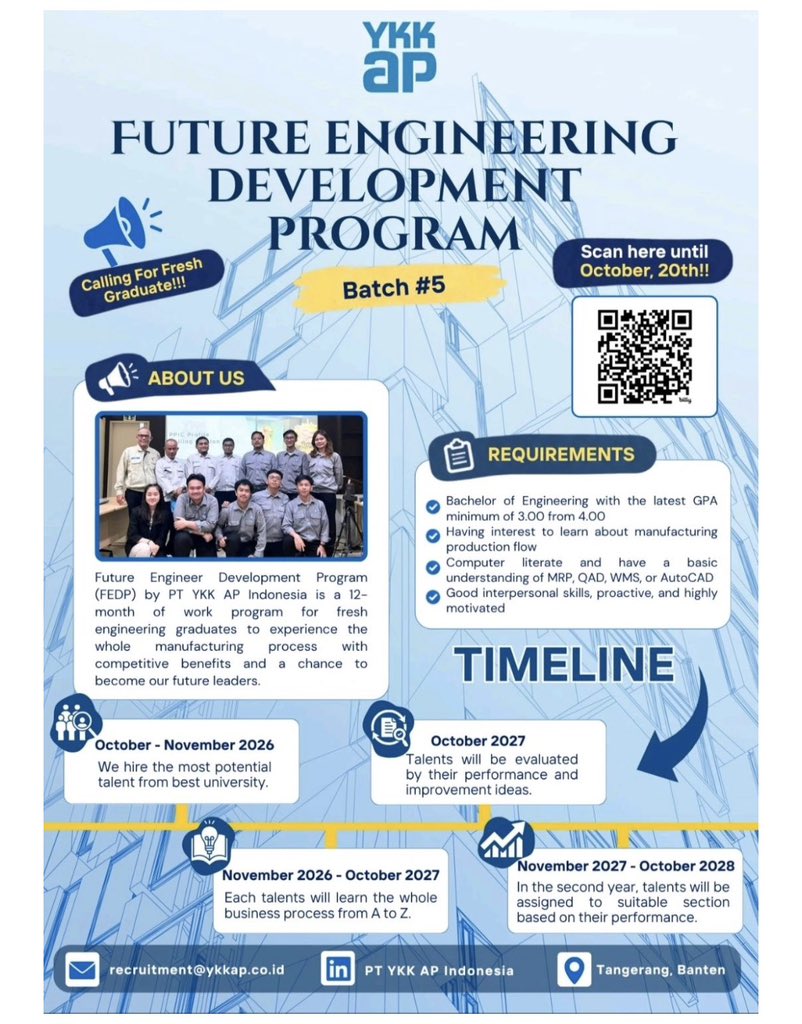 genzcorporation's tweet photo. YKK AP Lagi Buka Loker MT!!

PT YKK AP INDONESIA merupakan bagian integral dari YKK Group, sebuah konglomerat global yang berakar di Jepang, didirikan oleh Tadao Yoshida. Sementara YKK paling dikenal secara global sebagai produsen ritsleting terbesar di dunia, singkatan “AP” dalam nama perusahaan Indonesia ini merujuk pada Architectural Products.

🚀 FUTURE ENGINEERING DEVELOPMENT PROGRAM

🙌 Calling For Fresh Graduate!!! Batch #5

⏳ REQUIREMENTS

1. Bachelor of Engineering with the latest GPA minimum of 3.00 from 4.00
2. Having interest to learn about manufacturing production flow
3. Computer literate and have a basic understanding of MRP, QAD, WMS, or AutoCAD
4. Good interpersonal skills, proactive, and highly motivated
