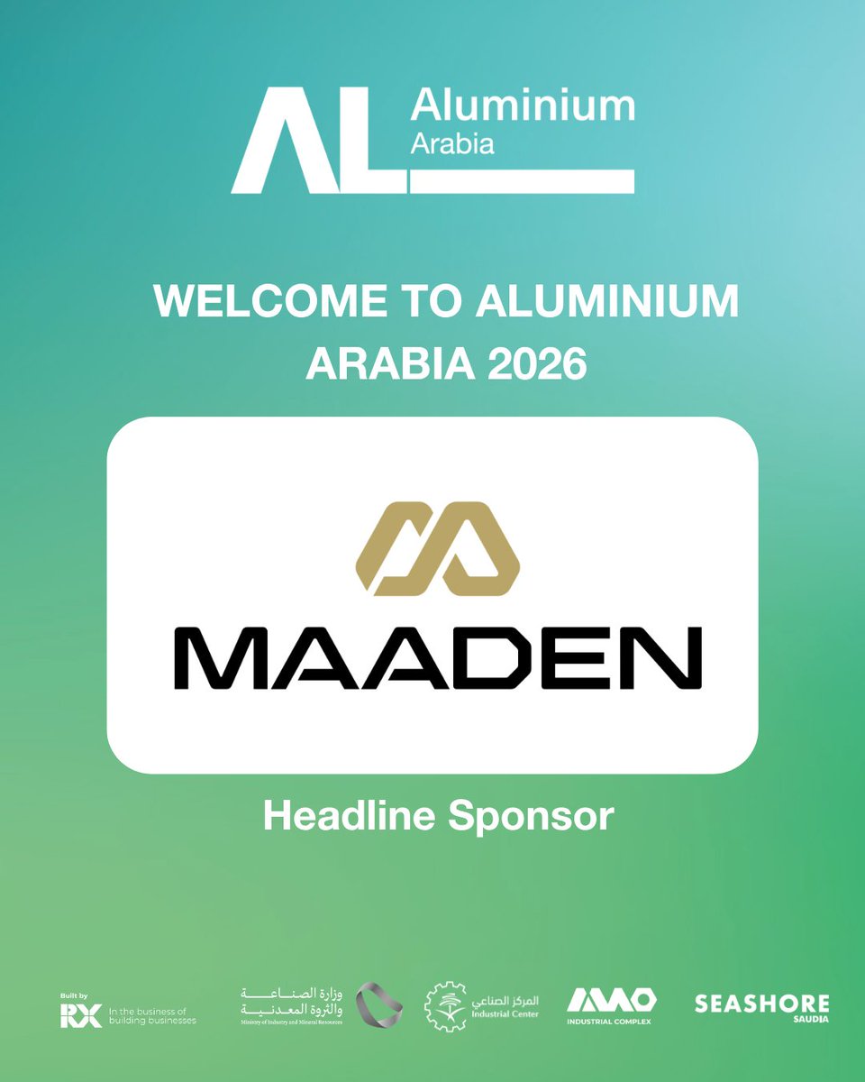 AluminiumArabia's tweet photo. We are proud to welcome @MaadenKSA as the Headline Sponsor of ALUMINIUM Arabia 2026. 

Taking place at Arena Riyadh on 11-12 November 2026, ALUMINIUM Arabia brings together the entire aluminium value chain to explore the latest innovations, forge strategic partnerships, and drive the future of the industry. 

As a key force behind Saudi Arabia's aluminium sector and one of the region's leading mining and metals companies, Ma'aden continues to play a pivotal role in advancing industrial growth, strengthening local manufacturing, and supporting the ambitions of Vision 2030. 

Join us in Riyadh and connect with the industry leaders shaping the future of aluminium across the Middle East and beyond. 

🔗 Register now: https://t.co/DCVqSrR87e 

#AluminiumArabia2026 #Maaden #HeadlineSponsor #Vision2030 #AluminiumIndustry #Manufacturing #SaudiArabia