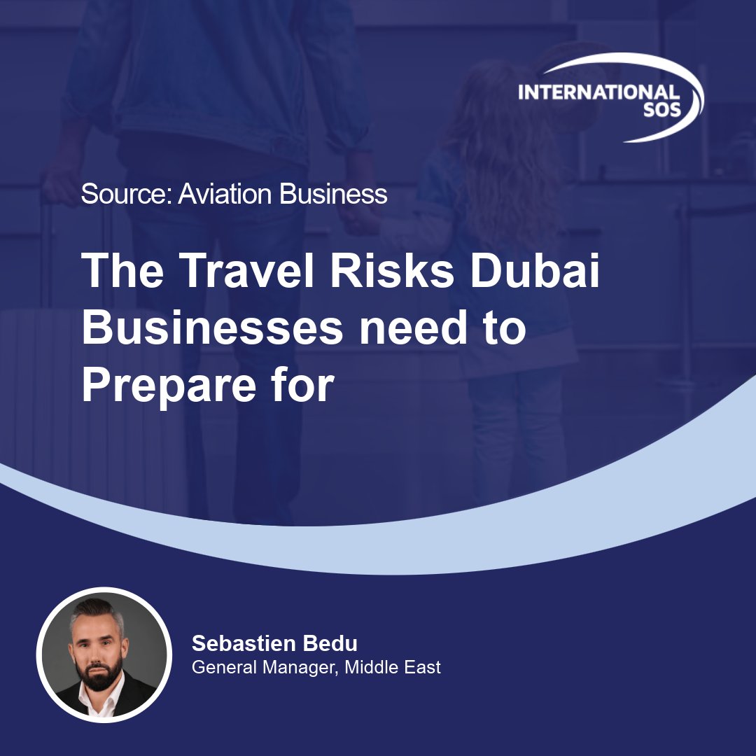 IntlSOS's tweet photo. Dubai’s busy season brings bigger travel risks. #RiskIntelligence and strong Duty of Care are key to staying prepared. Read the latest Aviation Business Middle East article on strengthening #TravelRiskManagement and #TravelSecurity during disruptions: https://t.co/vMTirKV90n https://t.co/i4OJXpzDLv