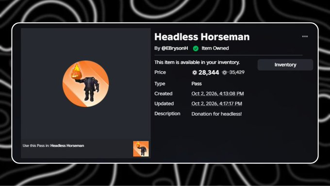 fortunatelypine's tweet photo. Day 8 of asking for Headless Horseman 
------------------------------------------- 
Game's store is linked below in the comments, if you'd like to buy me headless or make a donation. 

Progress: (214/24,800)  
Every donation is one step closer! 
#Roblox #HeadlessHorseman #RBLX https://t.co/1V4LTgvr9Z
