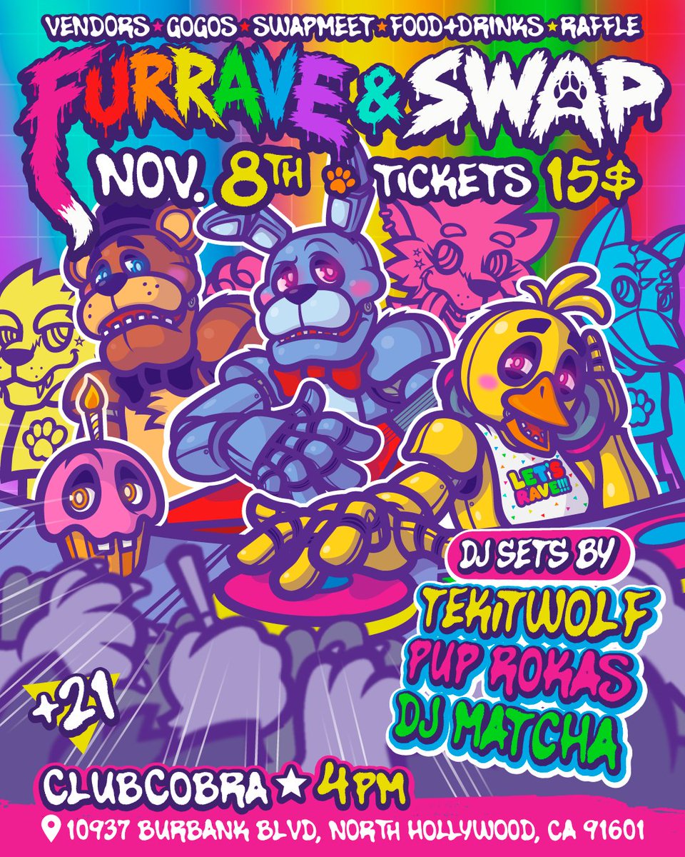 furravenswap's tweet photo. Welcome to FURRAVE&amp;SWAP: FIVE NIGHTS AT FREDDY’S EDITION

🛍️ Vendors &amp; Swapmeet
🐾 Fursuit lounge with FREE water
🍔 Food &amp; drinks
🎉 Raffle &amp; prizes!
😍Gogos 

📅 Sunday, November 8th
⏰ 4 PM – 11pm 
📍 @clubcobra /10937 Burbank Blvd, North Hollywood, CA 91601
⚠️ 21+ ONLY⚠️ https://t.co/cAGEgeaNdH