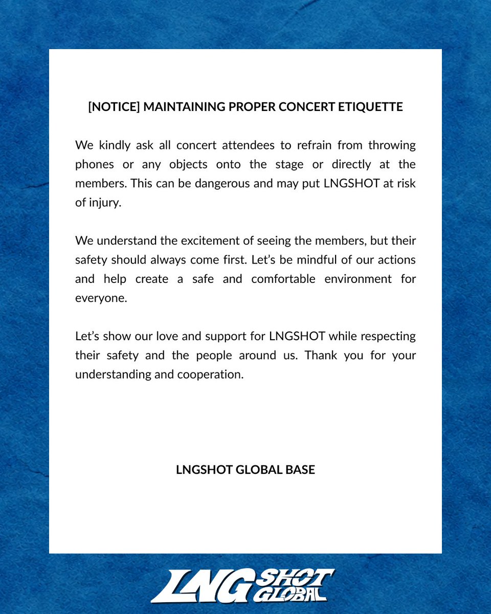 LNGSHOTGlobal's tweet photo. [NOTICE] Maintaining Proper Concert Etiquette 

Let’s be mindful of our actions and help create a safe and comfortable environment for everyone 🙏

#LNGSHOT #롱샷 https://t.co/d77K5KDfx0