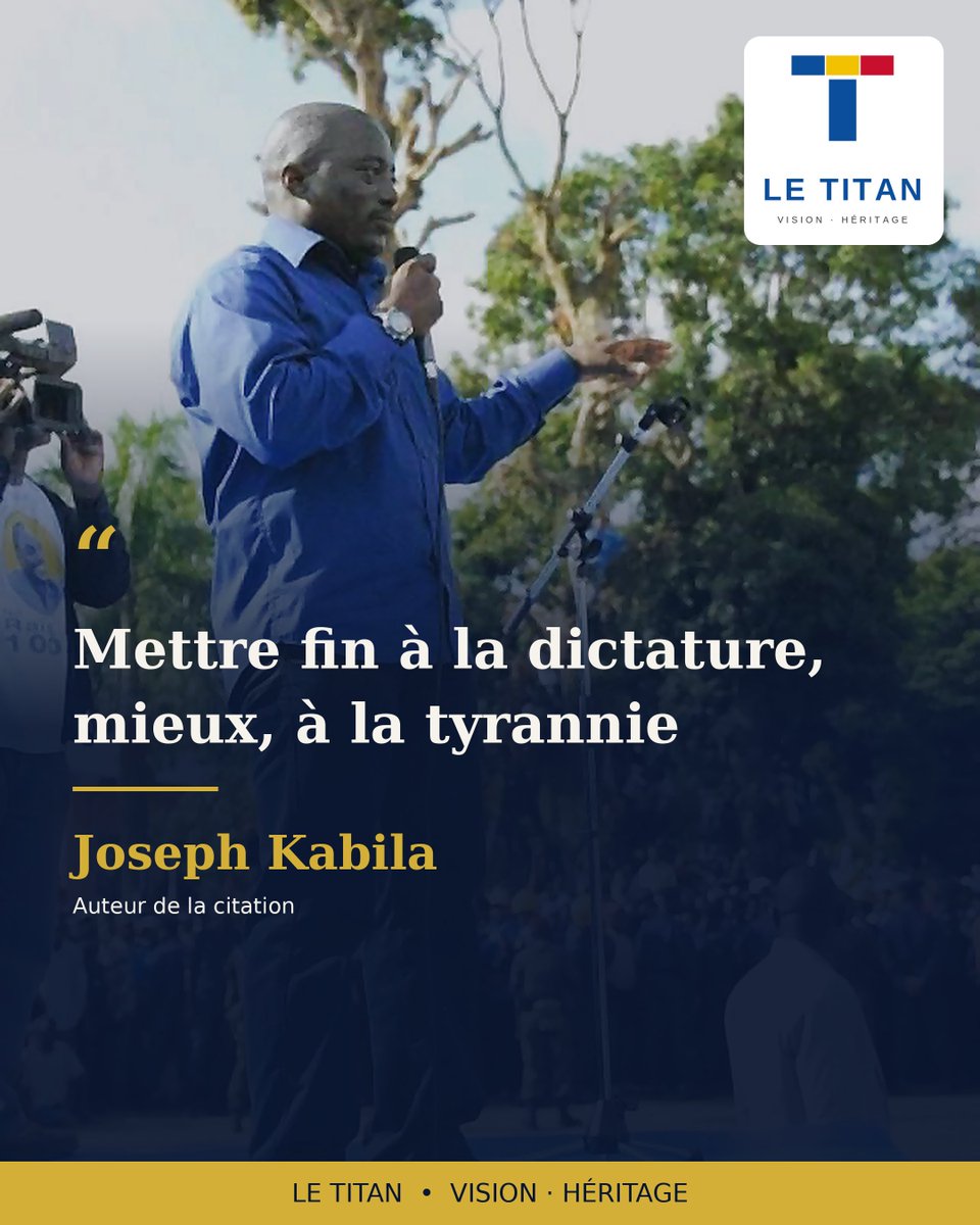 LeTitan_org's tweet photo. « Mettre fin à la dictature, mieux, à la tyrannie. »

Président honoraire Joseph Kabila https://t.co/OoGgzr96WY