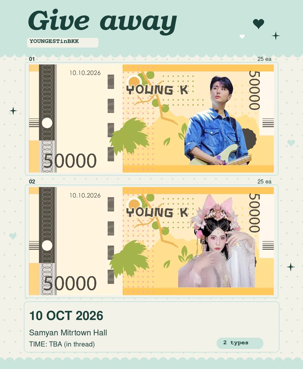 OngMC21's tweet photo. 🦊🎁 Give away rt 𓂃 ࣪˖🎁🦊

꒰ YOUNGESTinBKK ꒱

💵 Young K banknote

✧ 25 ea. / 2 types ✧

𓆩♡𓆪 10 oct 2026

🏘️ Samyan Mitrtown 

#YOUNGEST
#YoungK_Solo_Tour_YOUNGEST
#YOUNGESTinBKK https://t.co/QMXyl7OoYE