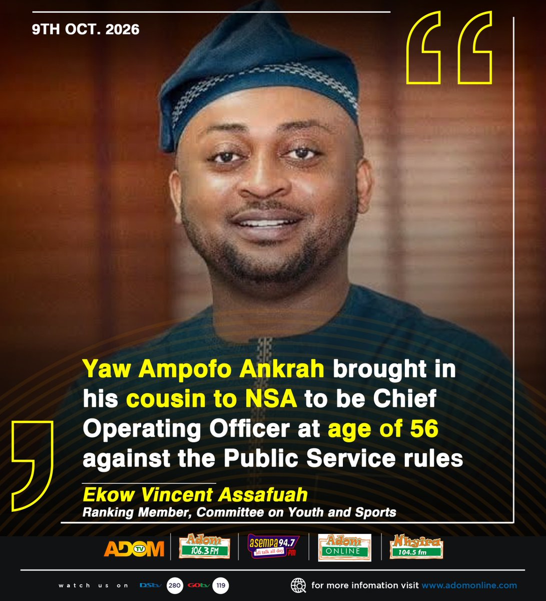 Adom1063fm's tweet photo. 🗞 | Suspended National Sports Authority (NSA) Director-General Yaw Ampofo Ankrah brought in his cousin to the NSA

#AdomNews https://t.co/nfEmXi03tn