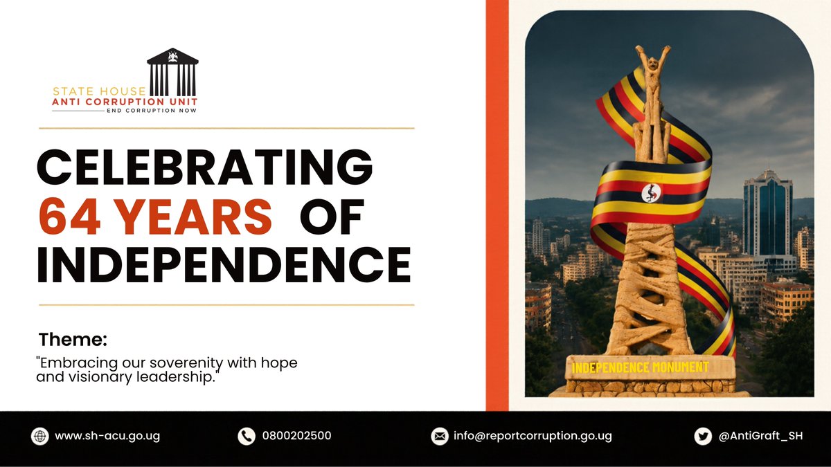 AntiGraft_SH's tweet photo. A Happy 64th Independence Uganda🇺🇬!

As we honour the brave leaders whose sacrifices restored unity, peace, and laid the foundation for our nation’s development. @AntiGraft_SH remains committed to promoting  integrity, accountability for a just  corruption free Uganda! #UGat64 https://t.co/Ww2RCysRAu