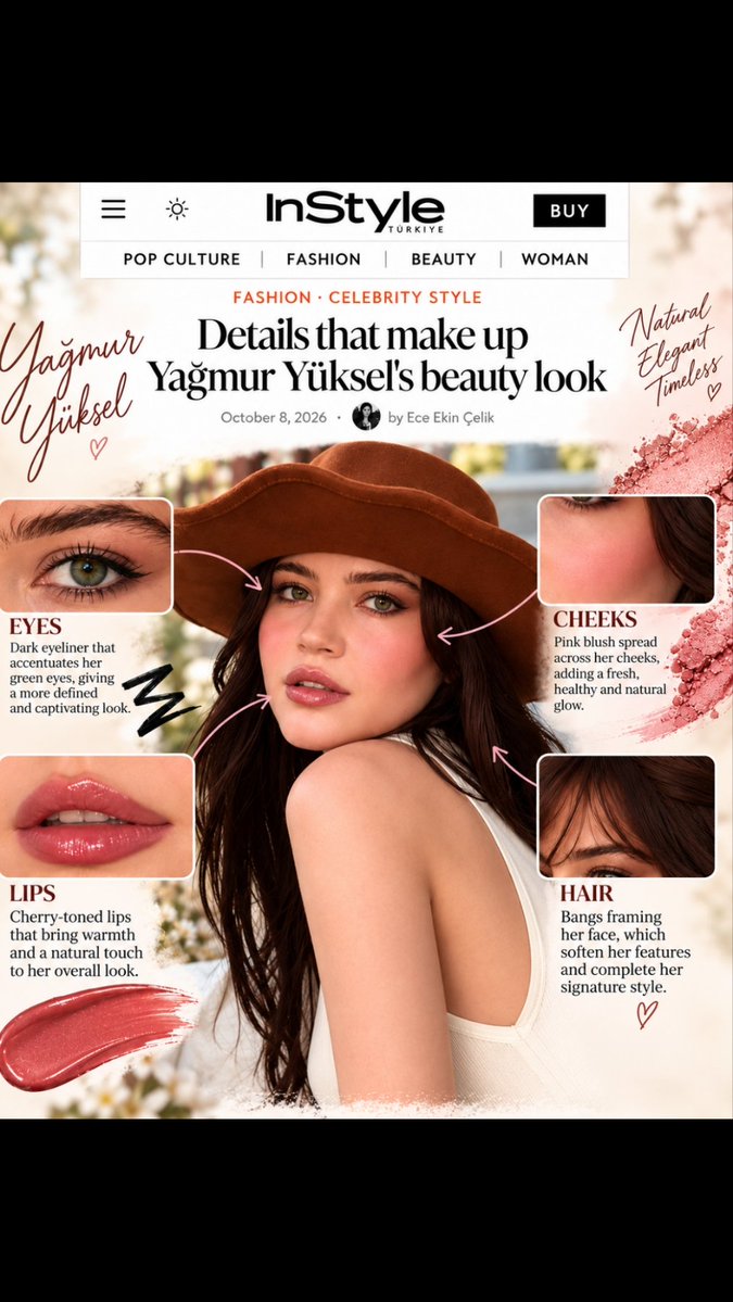 y827161511's tweet photo. ✨ Featured in InStyle Türkiye ✨
🌸 Details that make up Yağmur Yüksel’s beauty look 💄 🌟
From captivating eyes and cherry-toned lips to rosy cheeks and effortlessly elegant bangs, every detail reflects her natural beauty, timeless elegance, and captivating charm. ✨🤍
✍️ Article by: Ece Ekin Çelik
📅 Published: October 8, 2026
Original feature: Details That Make Up Yağmur Yüksel’s Beauty Look
#YağmurYüksel #InStyleTürkiye #BeautyEditorial