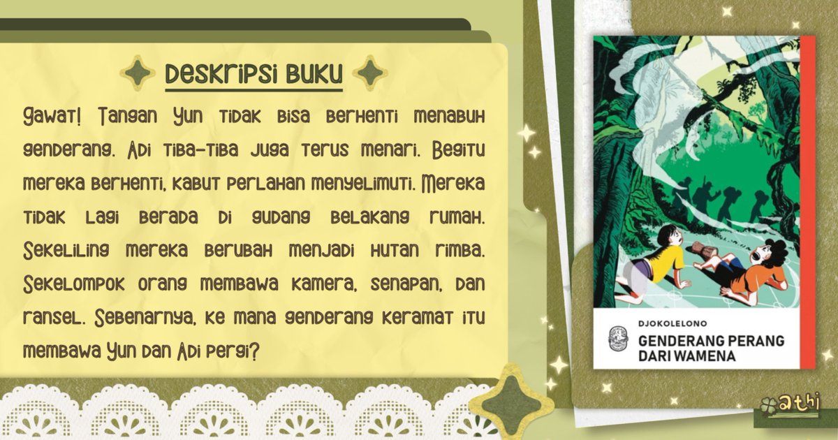 justlieinwait's tweet photo. 🍀; utas perjalanan membaca buku. 

⊹˖°.ʚ 📖 ɞ.°˖⊹ #tepilangit 🌱
Seri Klasik Semasa Kecil:
Genderang Perang dari Wamena
————————⭐ Djokolelono 
aku baca di PYC DigiLib. (˶ᵔ ᵕ ᵔ˶)🌻

⚠️·hati-hati, utas ini memuat spoiler! https://t.co/rPt0eLltwv