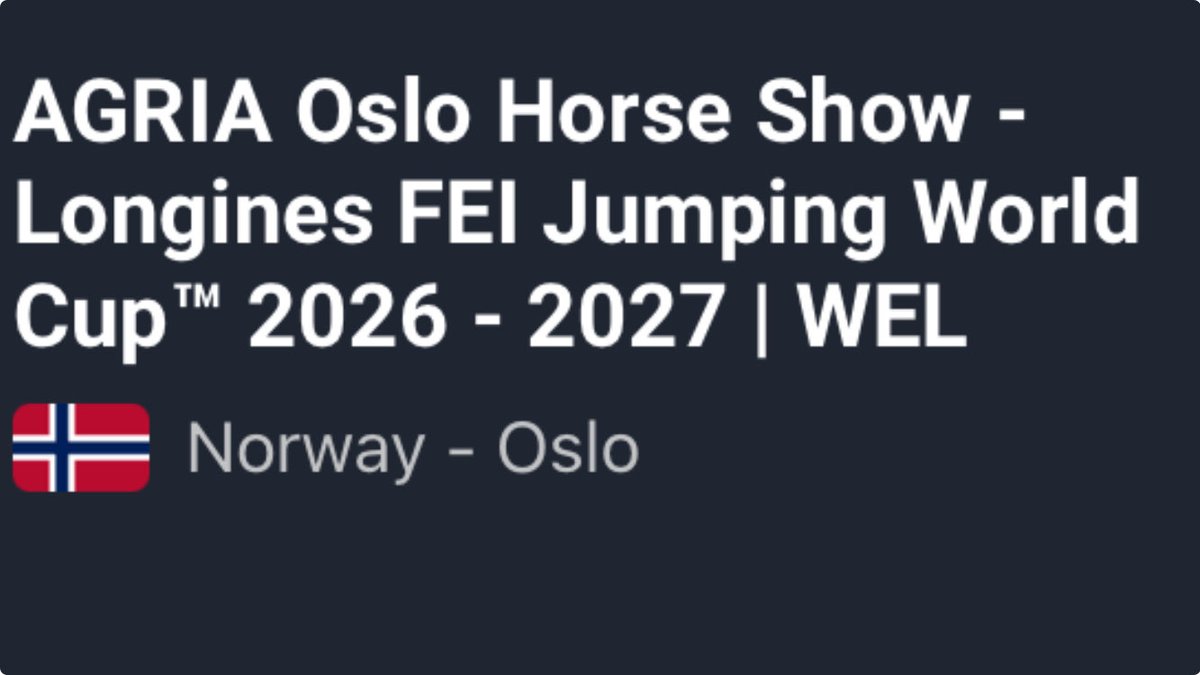 MinnaIrina's tweet photo. 🇳🇴 Agria Oslo Horse Show 2026
🐎 Longines FEI Jumping World Cup
09-11.october 2026
@FEI_Global @GCT_events @batessaddles @Cavalor @PedenBloodstock @ClipMyHorse #pivo #agria https://t.co/CBhnc2WT4U
