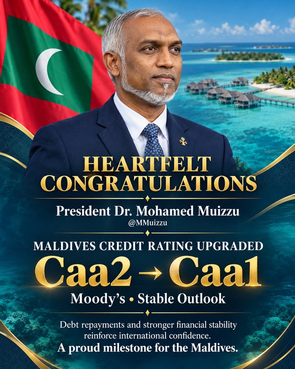 MPshaaad's tweet photo. Heartfelt Congratulations to President Dr. Mohamed Muizzu @MMuizzu on Moody's upgrading the Maldives from Caa2 to Caa1! 

By repaying over USD 1.2 billion in foreign debt this year alone, the government has restored the confidence of international credit agencies.

For a small nation, financial credibility is as vital as independence itself. A proud milestone for the Maldives!