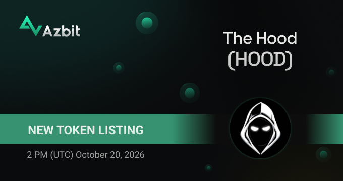 azbit_news's tweet photo. Listing Alert: The Hood (HOOD)

Deposits, trading and withdrawals will open at 2 PM (UTC) October 20, 2026.
Trading pair: HOOD/USDT

🚀Congratulations to the team and welcome to https://t.co/9DTf1DS5FZ! https://t.co/7tfv6XDl1p
