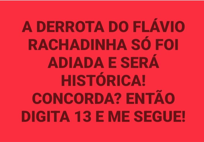 Rogeriononatosa's tweet photo. BOM DIA PETISTAS, LULISTAS É ESQUERDISTAS!
Você concorda? Digita 13.

13 https://t.co/9a7zG14sZr