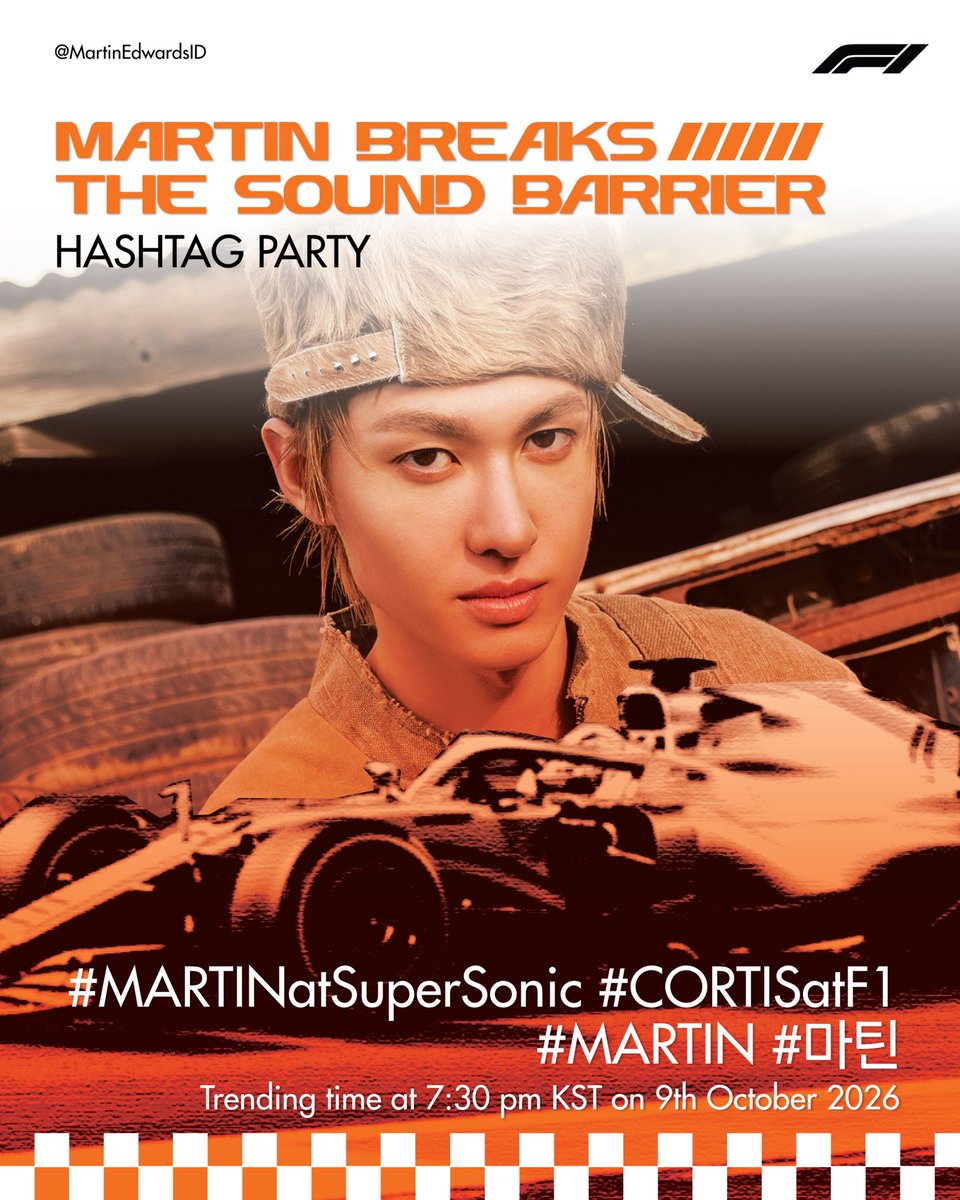 MartinEdwardsID's tweet photo. 261009 | ★﹒MARTINFO 🔔﹒★
— HASHTAG PARTY MARTIN AT FORMULA 1 SINGAPORE GRAND PRIX

📝 Compliment list : https://t.co/DirDFM8szz 
(copy the sentences from the link above and drop as many as you can in the replies!) 

‼️DROP THIS HT NOW ⤵️

MARTIN BREAKS THE SOUND BARRIER⁠

#MARTINatSuperSonic
#CORTISatF1
#MARTIN #마틴