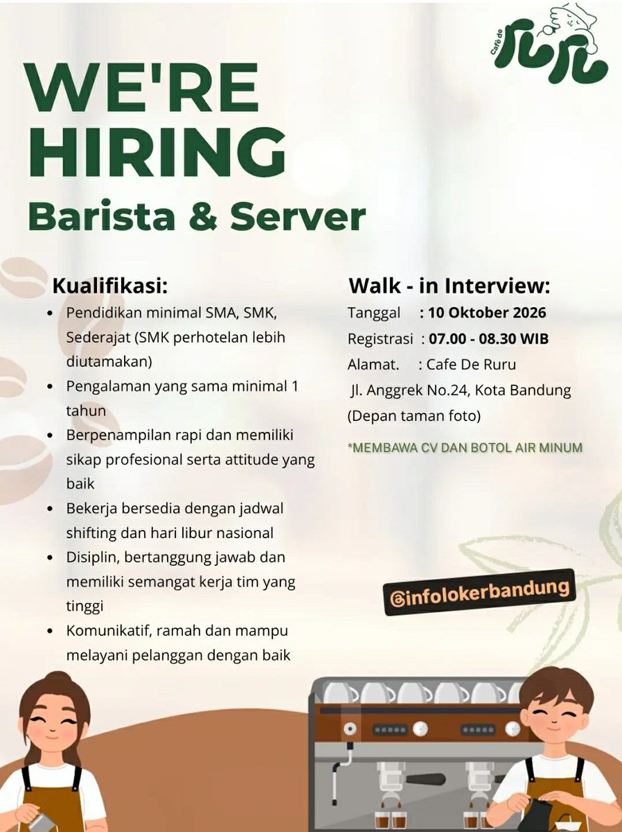 infolokerbdgcom's tweet photo. WALK IN INTERVIEW
Tanggal: 10 Oktober 2026
Registrasi: 07.00 - 08.30 WIB
Alamat:
Cafe De Ruru
Jl. Anggrek No.24 Kota Bandung
(Depan Taman Foto )

* Membawa CV dan Botol Air Minum https://t.co/hbhB8sfjp7