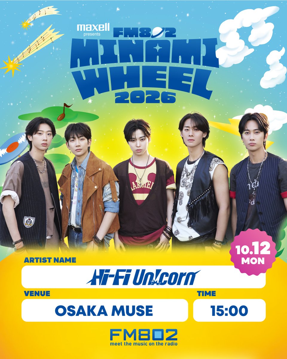 HFU_official's tweet photo. ／
#Maxell presents FM802 MINAMI WHEEL 2026
本日開催‼︎📢
＼

[ #HiFiUnicorn 出演］
🗓日程：10/12(月・祝) 15:00~
📍場所：OSAKA MUSE

🔗イベント公式サイト
https://t.co/tE9g8syJsX

@minamiwheel
#ハイファイユニコーン #HFU #ハパユ https://t.co/sathwHrotu