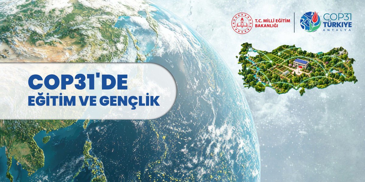 tcmeb's tweet photo. 🇹🇷 Millî Eğitim Bakanlığı, “COP31”de Buluşturacağı Eğitim ve Gençlik Çalışmalarını Dünya Gündemine Taşıyacak 🌍

📌 “Gençlik ve Eğitim” teması kapsamında yürütülen çalışmalar, Türkiye'nin ev sahipliğinde 9-20 Kasım 2026 tarihleri arasında Antalya'da düzenlenecek “Birleşmiş Milletler İklim Değişikliği Çerçeve Sözleşmesi 31. Taraflar Konferansı”nda, “eğitimin iklim değişikliğiyle mücadele ve uyumdaki rolü”nü uluslararası gündeme taşıyacak.

📌 COP31 sürecinde iklim değişikliğine dayanıklı eğitim sistemlerinin geliştirilmesi, öğretmenlerin güçlendirilmesi, iklim okuryazarlığı ve yeşil becerilerin yaygınlaştırılmasının yanı sıra çocuk ve gençlerin iklim eyleminde aktif rol üstlenmesine odaklanılacak.

 👉🏻 https://t.co/4ev8QqwcUP