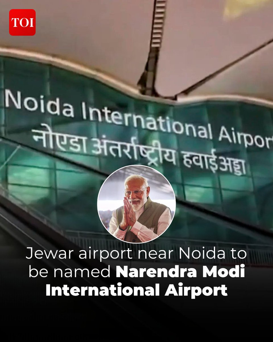 timesofindia's tweet photo. Uttar Pradesh chief minister Yogi Adityanath on Friday announced that the Noida International Airport at Jewar will be named Narendra Modi International Airport Noida, after Prime Minister Narendra Modi.

The announcement comes months after the airport was inaugurated in March 2026. It serves as the National Capital Region’s second international airport. 

Details here 🔗https://t.co/Pl8oCfMDBE
India and the world, at your fingertips — TOI App 👉 https://t.co/ogFaRsUKyn

#NarendraModi #YogiAdityanath #JewarAirport #NoidaInternationalAirport #NarendraModiInternationalAirport #UttarPradesh #UPNews #Jewar #NCR