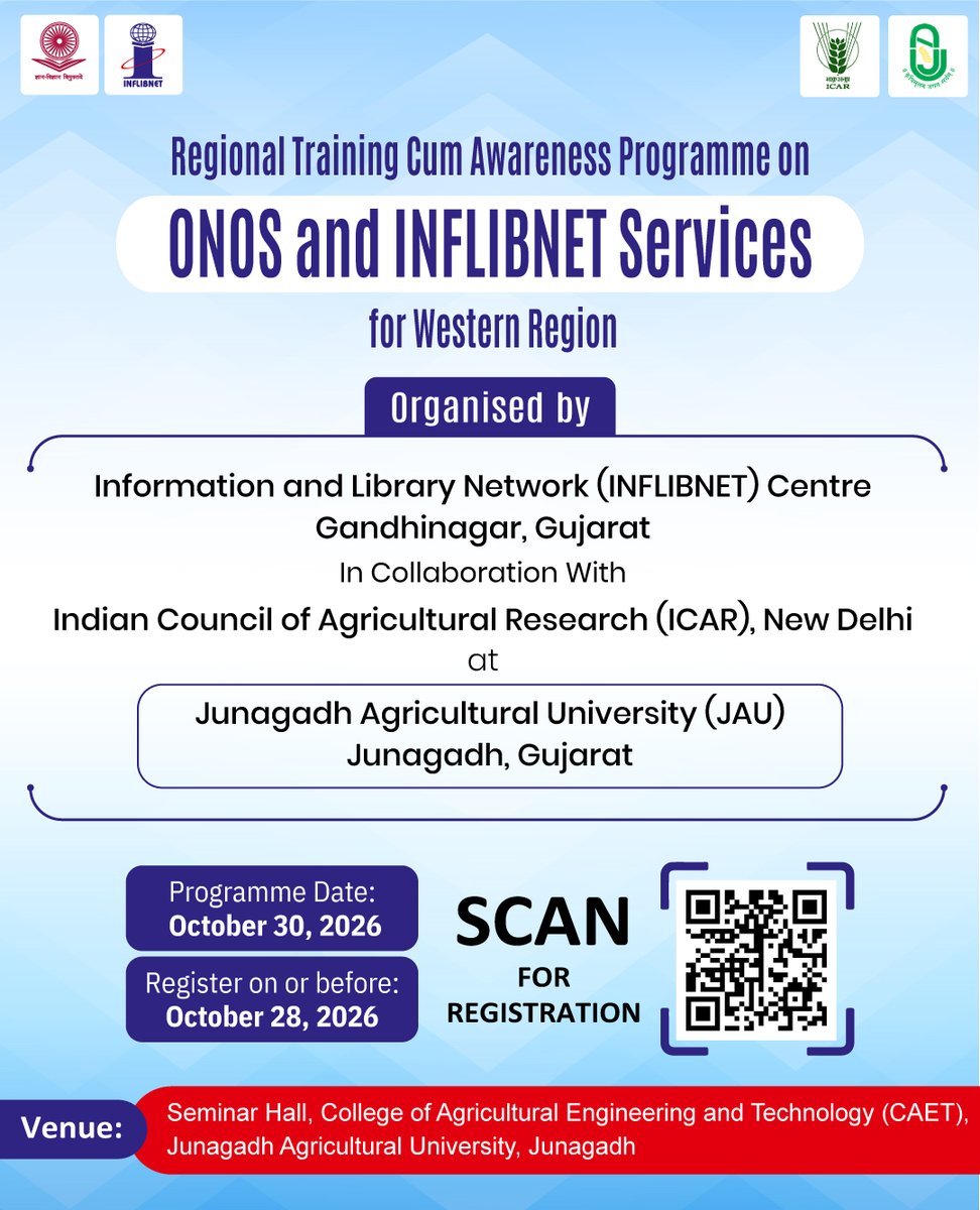 INFLIBNET's tweet photo. 📢 ONOS Programme at Junagadh Agricultural University

The INFLIBNET Centre, Gandhinagar, in collaboration with Indian Council of Agricultural Research (ICAR), New Delhi, are organising a User Awareness Programme on ONOS and INFLIBNET Services on October 30, 2026, at Junagadh Agricultural University (JAU) Junagadh, Gujarat (@jau_junagadh ).

📝 Register on or before: October 28, 2026
 🔗 Registration Link: https://t.co/yc8dCbcwcN

#ONOS #OneNationOneSubscription #INFLIBNET #HigherEducation #ScholarlyCommunication #AwarenessProgramme #ONOSoutreach