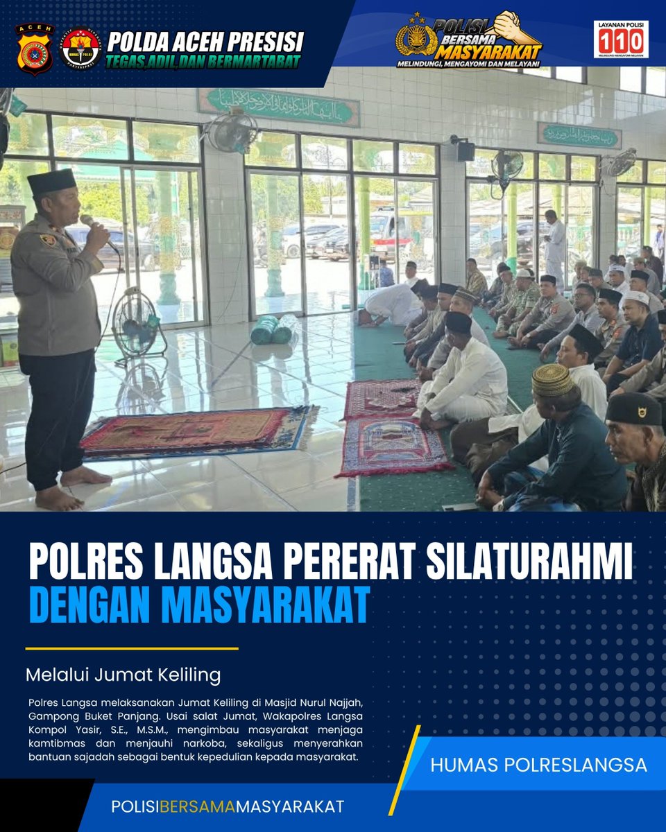 Humaslangsa_'s tweet photo. Polres Langsa melaksanakan Jumat Keliling di Masjid Nurul Najjah, Gampong Buket Panjang. Usai salat Jumat, Wakapolres Langsa Kompol Yasir, S.E., M.S.M., mengimbau masyarakat menjaga kamtibmas dan menjauhi narkoba
 #polripresisi #kapolreslangsa #polisibersamamasyarakat https://t.co/GuYYHRvdTY