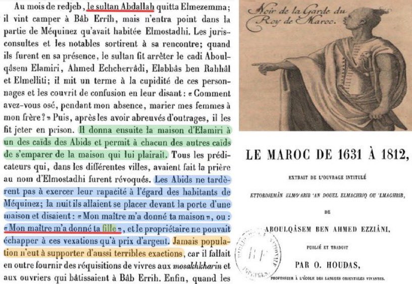Warmonger60's tweet photo. @OfElric36896 @Sahelian221 Inb4 “noo they didn’t get moroccan women” source 1 is very explicit: Abids were given “white local wives”. Source 2 meanwhile shows what happened at Meknes: some of the Abids were mocking the locals, saying “My master gave me your daughter, my master gave me your house.” https://t.co/affFTKkm29