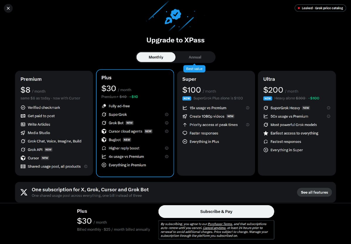 savipww's tweet photo. WTF, I'VE BEEN F*CKING PAYING $100 A MONTH FOR WHAT ELON IS ABOUT TO SELL FOR $30

it's called XPass, Elon's single plan that bundles X, Grok, Grok Bot and Cursor

my bill right now is $40 for Premium+ and $60 for Cursor Pro+

i run Grok Bot every day and live in Cursor half the night, so i did the math twice

if Plus covers it, i pay $30 and keep $70 a month. that's a free Cursor Pro+ every month

i checked every line against what X and Grok charge today, here's everything that changes:

→ Premium stays $8, but now it comes with Cursor and the Grok API
→ Premium+ $40 → Plus $30, same as SuperGrok alone, with Grok Bot, Bugbot and Cursor's cloud agents inside
→ Super $100 is new, the price of SuperGrok Plus alone, with X and Cursor on top, 15x usage and 1080p video
→ Ultra $200 includes SuperGrok Heavy, which is $300 a month by itself today, plus 50x usage and earliest access
→ Basic $3 is gone
→ one usage pool shared across X, Grok and Cursor
→ annual is $80 / $300 / $1,000 / $2,000 a year, Premium+ costs $395 a year today
→ the App Store charges more, $10 / $30 / $130 / $260, so buy it on the web
→ one bill, one login, X, Grok and Cursor stop being 3 subscriptions

the full leaked price card is below ↓

bookmark this before you renew anything this month

i'm taking Plus the day it goes live

be honest, are you taking Plus or Ultra?