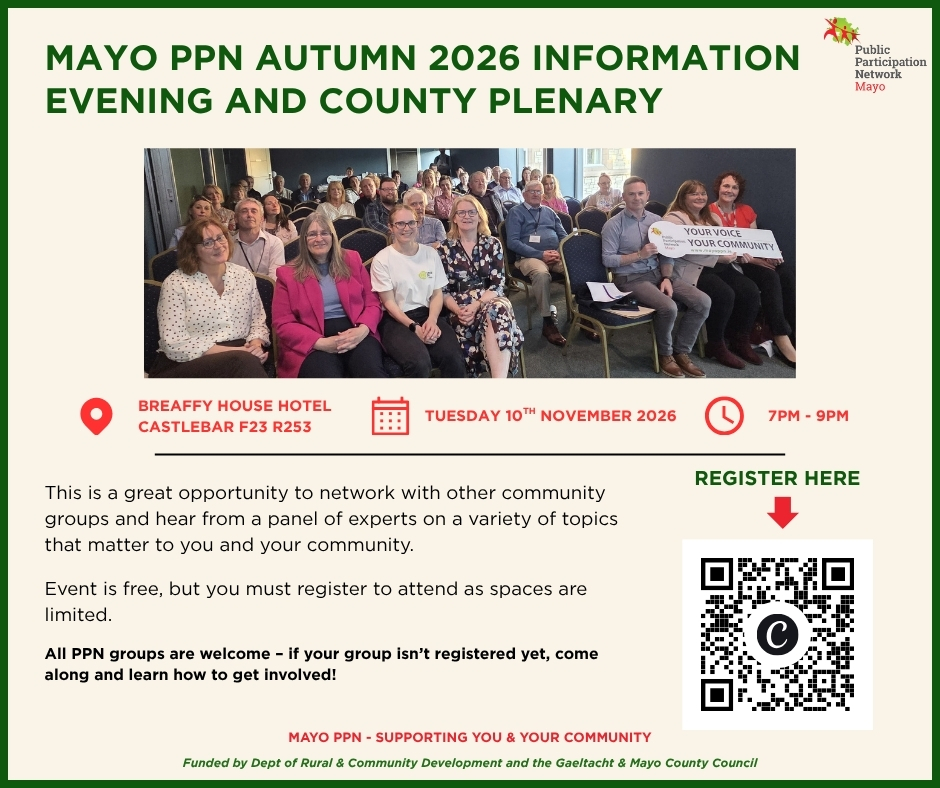 MayoCoCo's tweet photo. Mayo PPN will hold their Autumn 2026 Information Evening and County Plenary on Tuesday November 10th from 7pm to 9pm at Breaffy House in Castlebar.

The event is free, but you must register to attend, as spaces are limited.

Follow this link to register: https://t.co/MHlLR8LKOj https://t.co/Oc7YgS2HoS