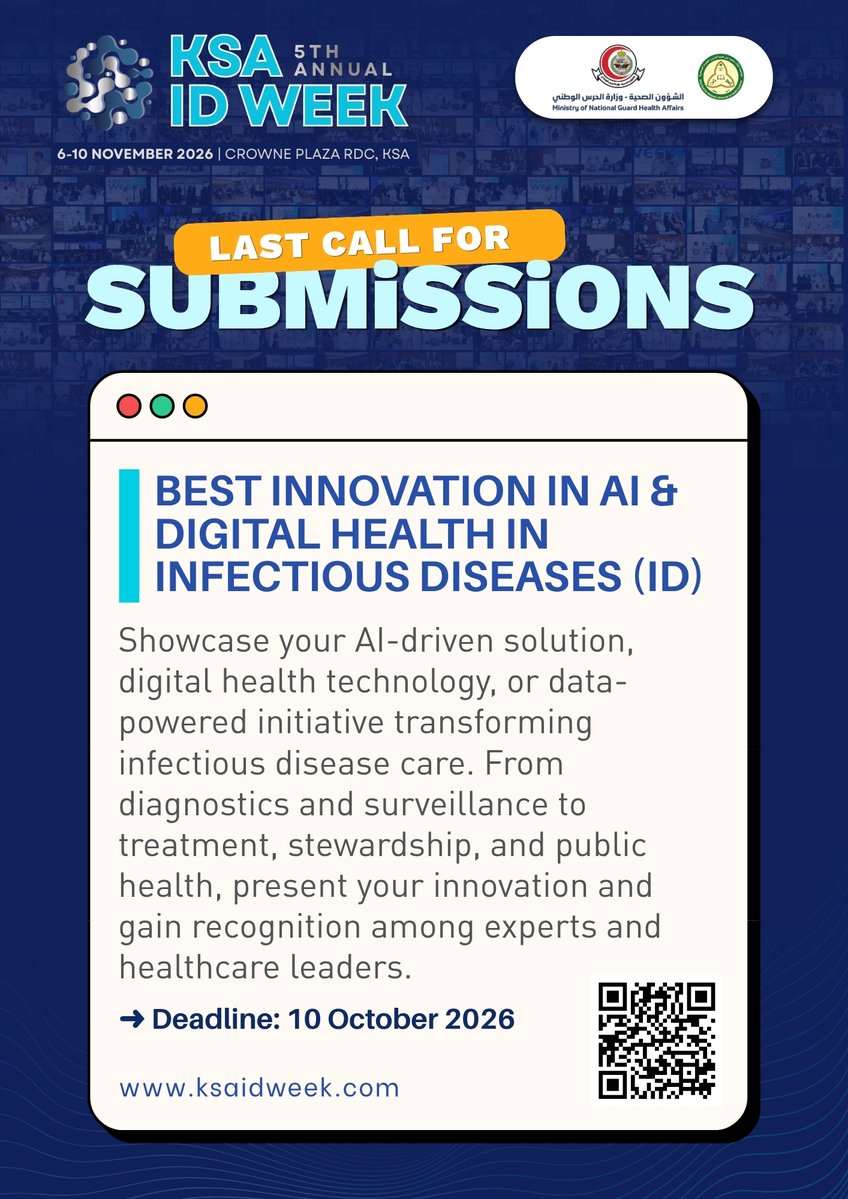 IDprofs's tweet photo. 🚨LAST CHANCE TO SUBMIT!
Submit your Best Innovation in AI and Digital Health in Infectious Diseases
https://t.co/6QFvfk5uXn
Deadline: 10 October 2026
#KSAIDWeek2026 #KSAIDWeek #InfectiousDiseases #RiyadhEvents #TransformingHealthcare https://t.co/hXDgLARJOF