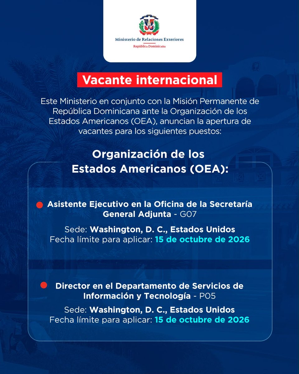 MIREXRD's tweet photo. El Ministerio de Relaciones Exteriores, junto @RDenOEA, te invitan a postularte a las vacantes internacionales disponibles en Washington D.C.

🔗 Conoce los detalles y requisitos en el enlace de Linktree disponible en nuestra biografía. https://t.co/3zJzTIvwDi
