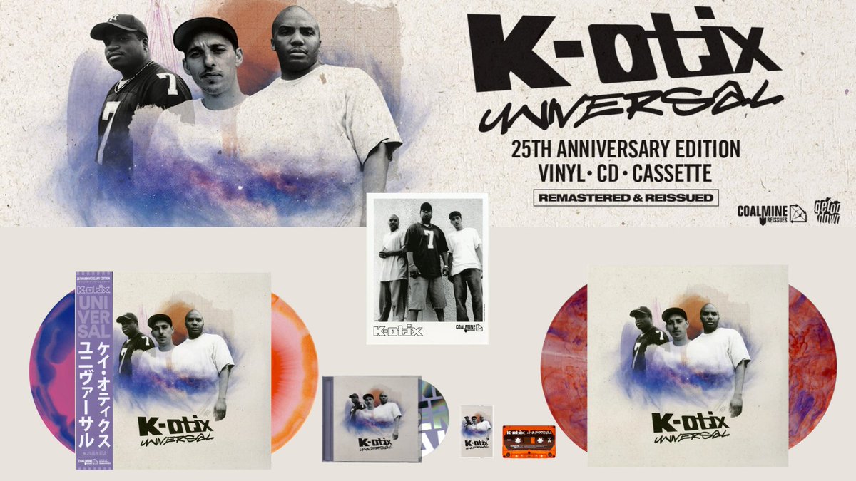 GetOnDownTweets's tweet photo. 🚨Exclusive Drop! @coalminerecords has remastered and reissued K-Otix's debut album UNIVERSAL for the 25th Anniversary. Limited edition #vinyl, #CDs & #cassettes are in stock ⤵️
https://t.co/BKFe8A7gOr
#KOTIX #hiphop https://t.co/icPt2rWihY