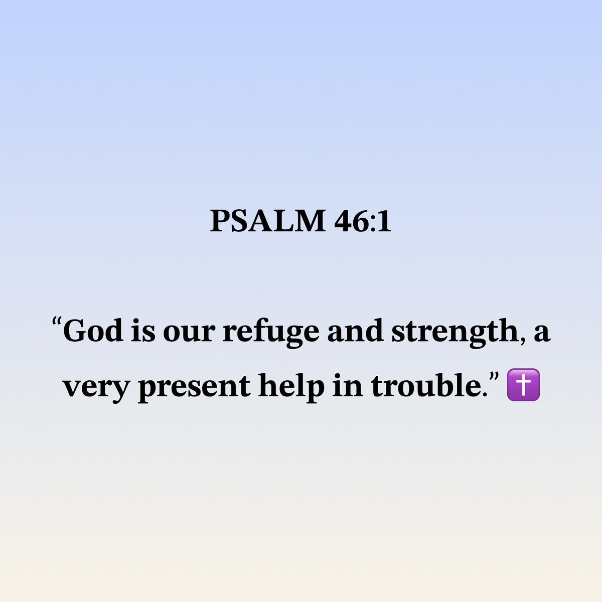 Holy__Bible1's tweet photo. Psalm 46:1 https://t.co/SW1Vc8HSS2