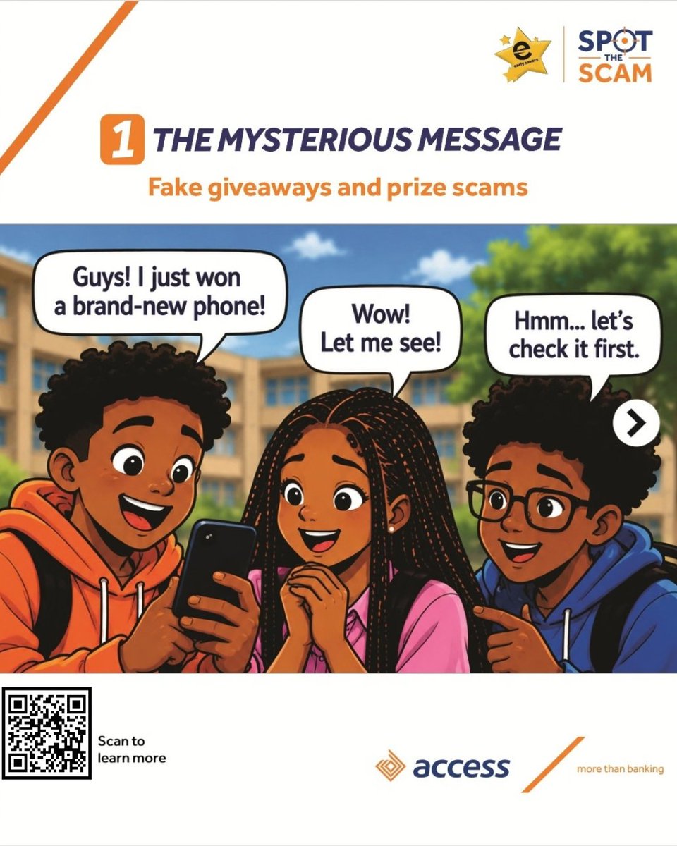 access_more's tweet photo. A brand-new phone? 

Tobi is already celebrating! 
An unexpected message says he has won a prize, and Ada wants to know more. Malik, however, has a few questions.

Before the excitement takes over, there is something about this offer they need to look at closely. 

Swipe through to see what catches Malik’s attention. 

Would you have noticed it too?

You too can become a Scam Buster. 

Register at https://t.co/76Ejf2iXPi

#SpotTheScam 
#AccessBank 
#MoreThanBanking