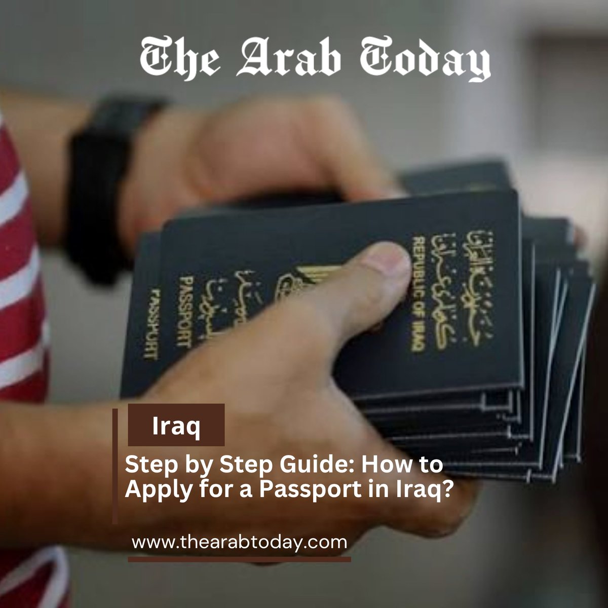 thearabtoday's tweet photo. Step by Step Guide: How to Apply for a Passport in Iraq?

Read More:
https://t.co/94g1umViie

#Iraq #IraqiPassport #Passport #IraqTravel #TravelIraq #IraqiCitizens #TravelDocuments #IraqGovernment #TravelTips #IraqServices #MiddleEast #Travel #PassportGuide #TheArabToday https://t.co/sppAGFckVd