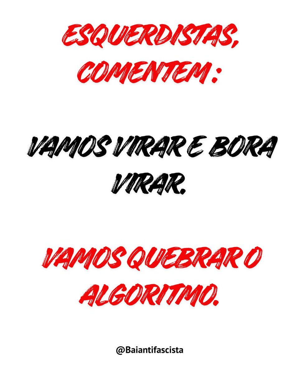 Baiantifascista's tweet photo. Vamos virar o jogo na raça.   
Bora virar determinação em movimento, coragem em atitude e vontade em transformação. 
Quando a força coletiva acende, nada segura o avanço.

VAMOS VIRAR
BORA VIRAR https://t.co/S7xHefqQeA