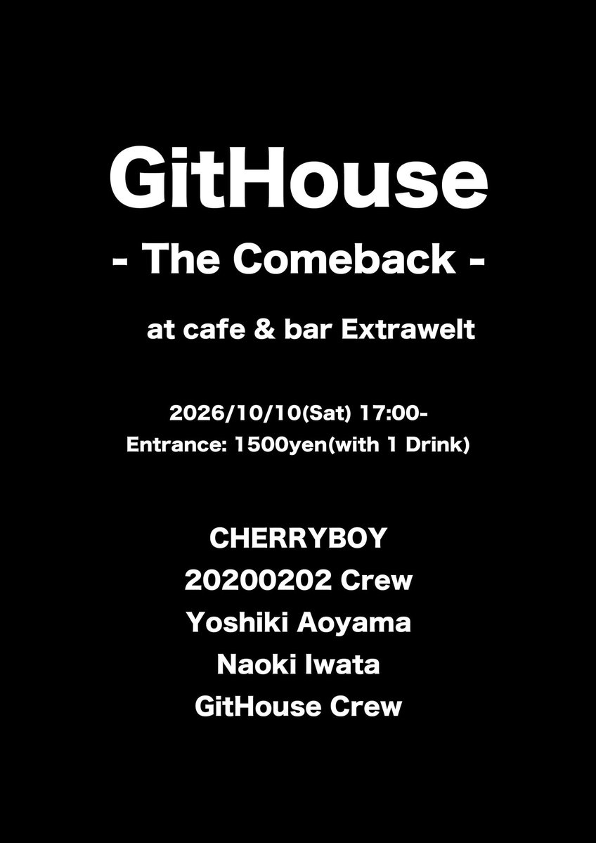 hilty8bosch's tweet photo. 明日は神田ExtraweltでGitHouseやっ���ます！
あの時の熱狂を再び💃🕺
ぜひ遊びにお越しください https://t.co/vlBs7ZdCT7