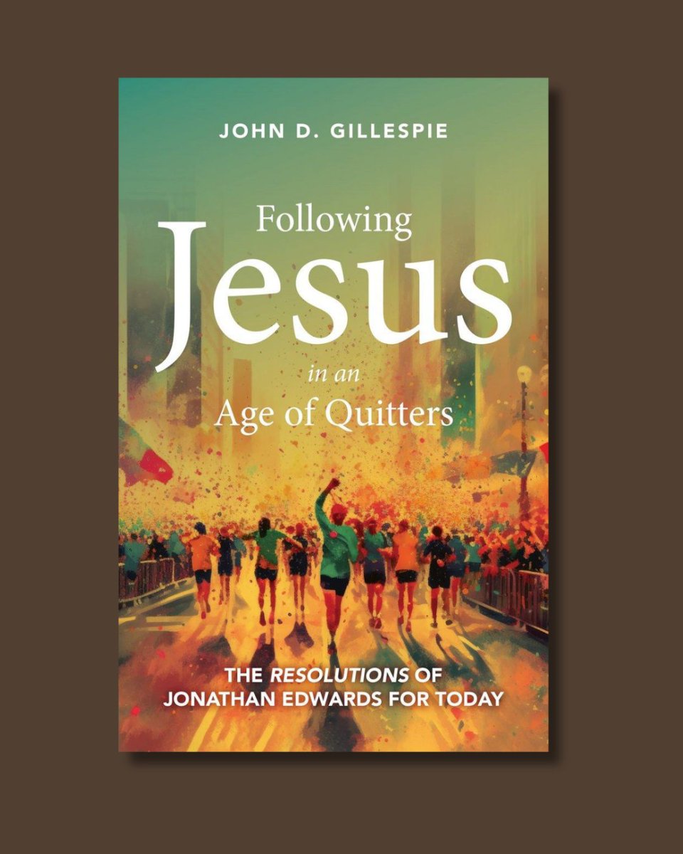 Christian_Focus's tweet photo. In 1722, Edwards began writing seventy resolutions that would shape the rest of his life.

In Following Jesus in an Age of Quitters, John D. Gillespie examines these resolutions through seventy short devotionals, encouraging Christians to pursue greater faithfulness, holiness and joy in Christ.

Available now from: https://t.co/greQlJ0Eju