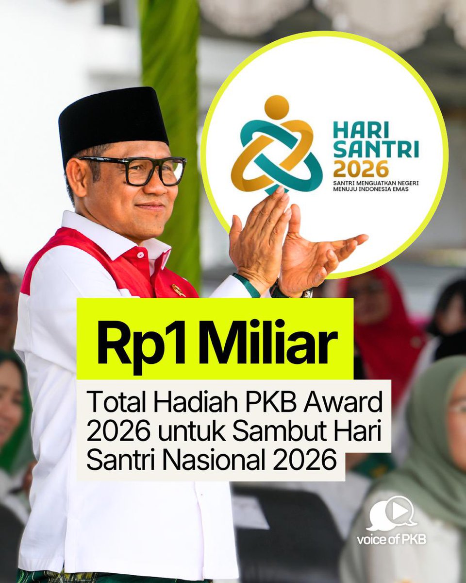 voiceofpkb's tweet photo. PKB @DPP_PKB @cakimiNOW siapkan total hadiah Rp1 miliar melalui PKB Award 2026 untuk mengapresiasi kreativitas dan karya santri dalam menyambut Hari Santri Nasional pada 22 Oktober 2026.
#voiceofpkb #pkbaward2026 https://t.co/RMQ7bBJtTz