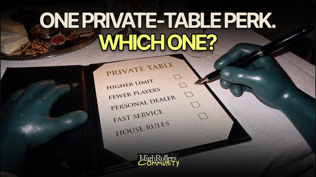 highrollers_xyz's tweet photo. You can keep only one:

– Higher maximum bet
– Fewer players
– Personal dealer
– Faster service
– Table rules agreed in advance, if the casino accepts them

Which one improves the session most? https://t.co/4O2zzJvtXe