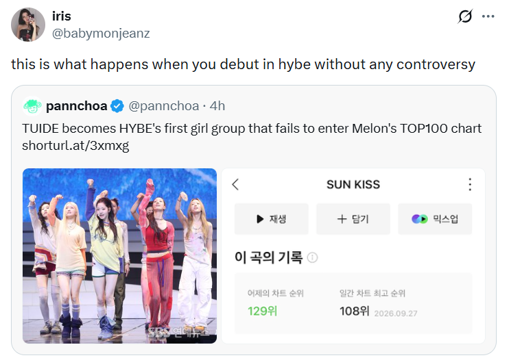 htmn09's tweet photo. "this is what happens when you debut in hybe without any controversy". So y'all admit that y'all bully unproblematic idols for fun just because they're from hybe? https://t.co/U3KsnvTjj2