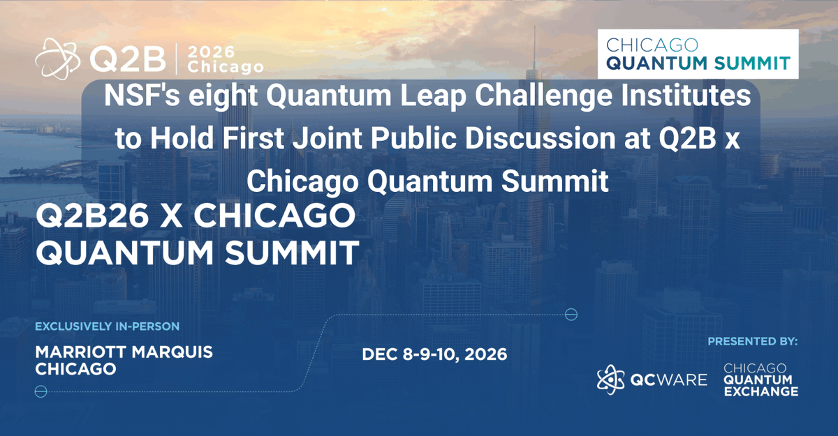 QCWare's tweet photo. For the first time since their renewal and expansion, representatives from all eight U.S. National Science Foundation (NSF) Quantum Leap Challenge Institutes (QLCIs) will share a single stage.

🗓️ December 8th, 2026: 4:10 to 5:30 pm CT.

Register today! https://t.co/p8Ry1eWjGz https://t.co/0JTeD7FepN