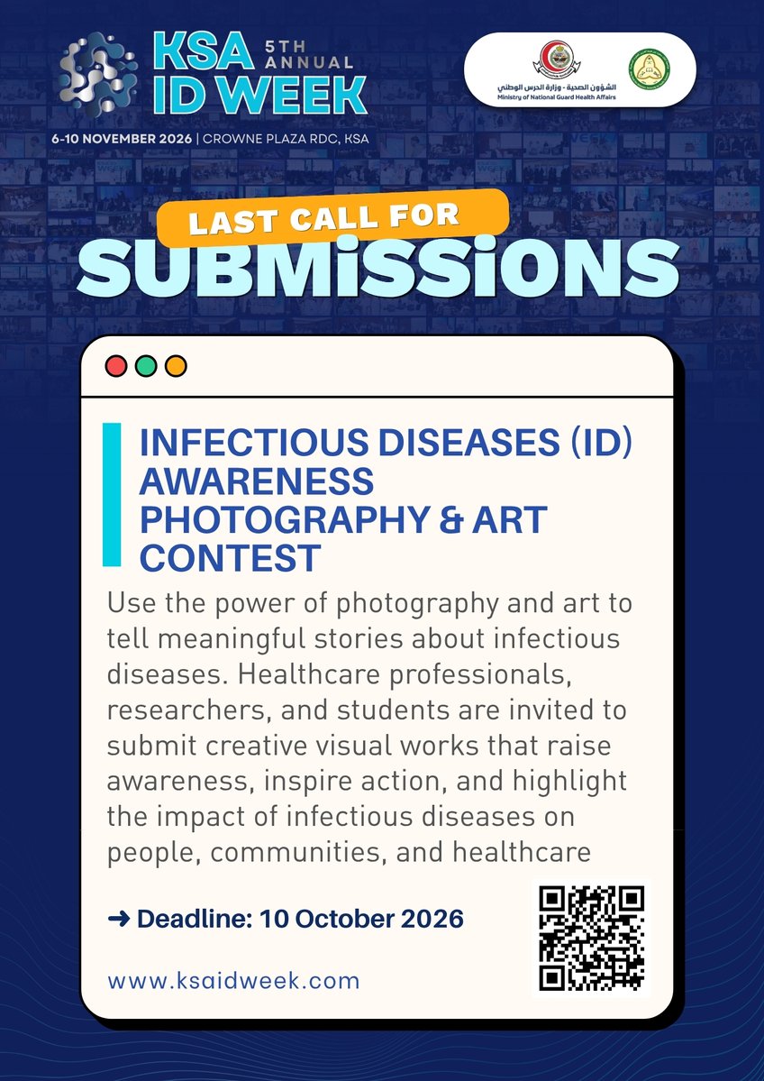 IDprofs's tweet photo. 📣 LAST CHANCE Enter the Infectious Diseases Awareness Photography and Art Contest.
Submit an original photograph, drawing, illustration or digital artwork at https://t.co/gH9RCbXjdy
👉 Deadline: 10 October 2026
#KSAIDWeek2026 #KSAIDWeek #InfectiousDiseases #RiyadhEvents https://t.co/HZ5a5UUTz8