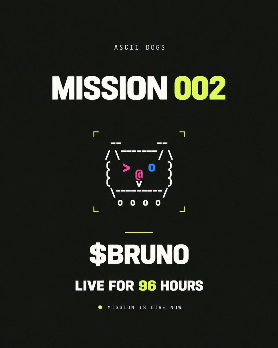 Asciidogs's tweet photo. MISSION 002 is LIVE.

96 hours. $BRUNO at the center.

Read the article. Complete the mission. Don’t wait until everyone else catches on.

Article:
https://t.co/J6IcVFSBqD

Mission:
https://t.co/tCgsl8CR4u https://t.co/B3iIygs7Xj