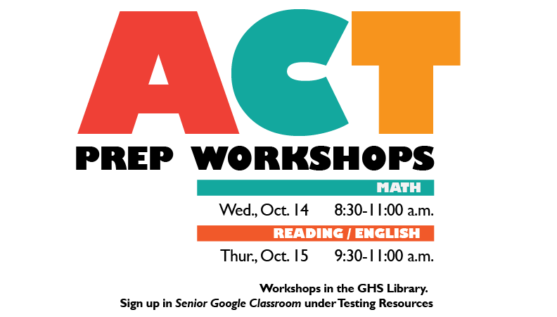 USD265_GHS's tweet photo. SENIORS! Take this unique opportunity to brush up on your ACT skills. Workshops take place during Conferences at GHS. https://t.co/LzjJhLvKEB