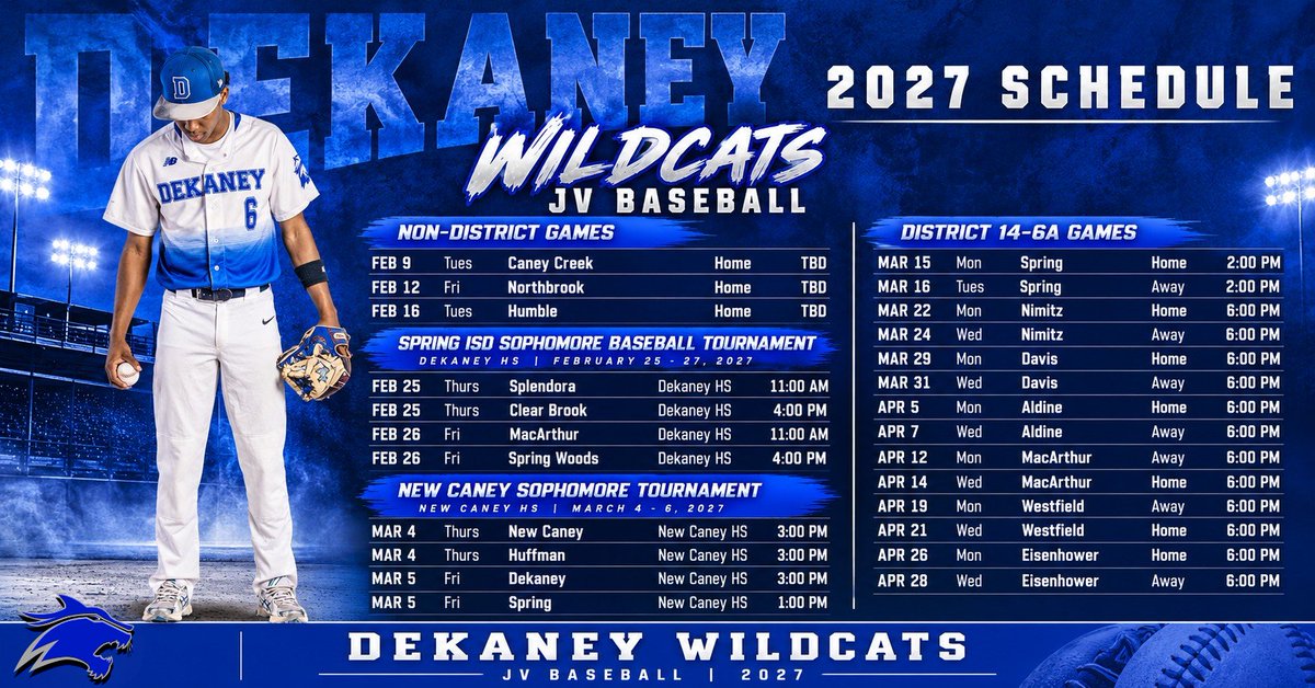 DekaneyBaseball's tweet photo. Our 2027 JV Wildcat SCHEDULE!!!! It's going to be a great season! https://t.co/mSi91Hrq16