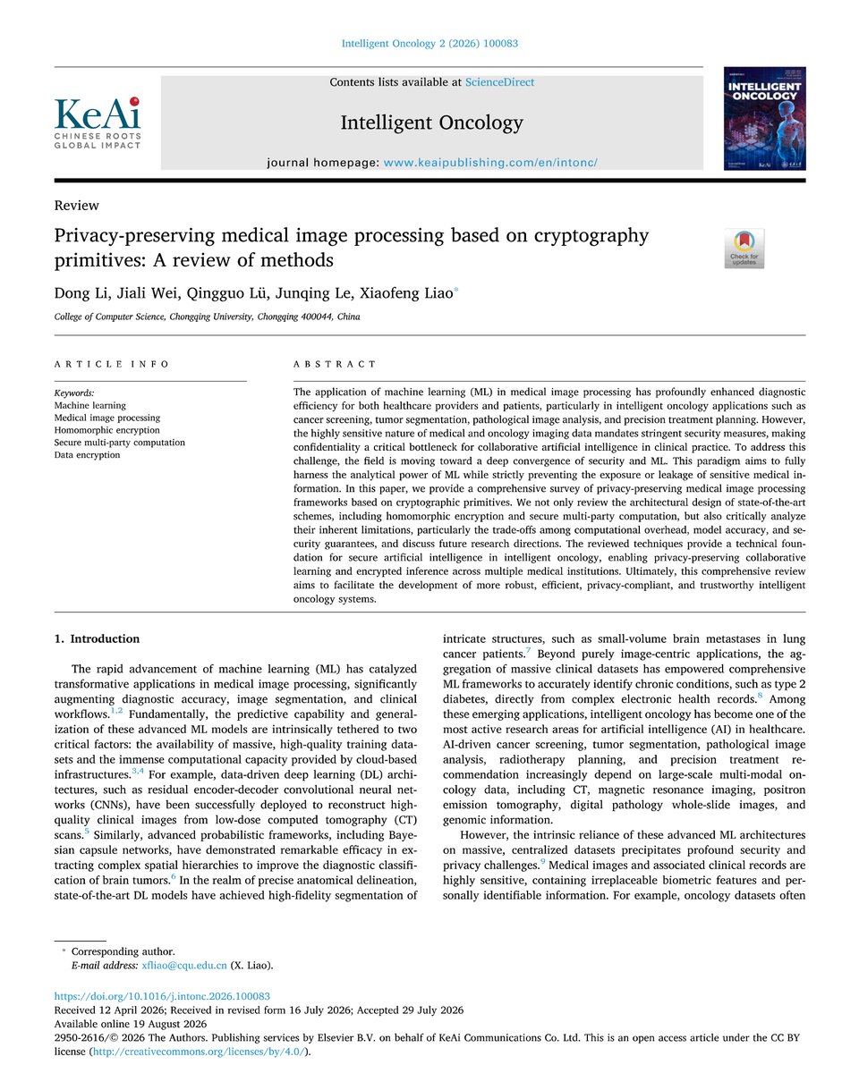 IntelligentOnco's tweet photo. 🔐 AI Meets Medical Imaging: How Do We Unlock ential of Intelligent Oncology Without Compromising Privacy?
Read the new review in Intelligent Oncology to know more.https://t.co/EGIYyZ8N7J
#Machinelearning
#Medicalimageprocessing
#Homomorphicencryption
#Dataencryption https://t.co/QUNBq16LBh