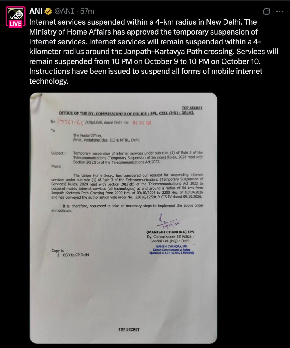 internetfreedom's tweet photo. Statement: IFF condemns the internet shutdown in Delhi ahead of the 10 October protest. The order remains unpublished, and the police communication conveying it is marked "Top Secret".

9 October 2026

The Internet Freedom Foundation (IFF) condemns the internet shutdown imposed in parts of Delhi ahead of the protest called for tomorrow, 10 October 2026, at Jantar Mantar, seeking the resignation of the Chief Election Commissioner. A communication dated 9 October 2026 from the Deputy Commissioner of Police, Special Cell (HQ), Delhi to the nodal officers of Airtel, Vodafone Idea, Jio and MTNL, shared by the news agency ANI, records that the Union Home Secretary has authorised, on the request of the Delhi Police, the suspension of "mobile internet services (all technologies)" within a radius of four kilometres of the Janpath-Kartavya Path crossing, from 10 pm on 9 October to 10 pm on 10 October 2026. It refers to order No. 22016/12/2019-CIS-IV dated 9 October 2026 and is marked "Top Secret" at the top and bottom of the page.

As per a media report by Live Law, the Solicitor General informed the Supreme Court today that the shutdown is confined to "certain sensitive pockets" and will be reviewed on the basis of security inputs. The communication describes a circle of about 50 square kilometres across the centre of the capital, which takes in Jantar Mantar, Connaught Place, India Gate, Parliament, the Supreme Court, the Delhi High Court, New Delhi Railway Station and hospitals including Ram Manohar Lohia and Lady Hardinge. This is about seven times the area of the suspension ordered around Jantar Mantar on 2 October, and it runs for twice as long.

Delhi Police has refused permission for the protest, and prohibitory orders under Section 163 of the Bharatiya Nagarik Suraksha Sanhita, 2023 are in force in New Delhi district. Delhi Police asked for the gates of 57 metro stations to be closed from 9 pm today, and the Railways cancelled trains due at New Delhi and Hazrat Nizamuddin between 4 am and 2 pm tomorrow. Hearing a challenge to these measures today, the Supreme Court directed that there be no complete prohibition on metro and train services and asked the authorities to keep in mind the principle of proportionality. As reported, that order did not examine the internet shutdown. We call for the order to be withdrawn, and for mobile internet to remain available across Delhi tomorrow.

At the time of release of this statement, we have not been able to locate any suspension order published by the Ministry of Home Affairs, the Department of Telecommunications, the Government of NCT of Delhi or the Delhi Police. The public knows the area and hours of this shutdown from a police communication marked "Top Secret" that was shared by ANI, and not from the government. That communication records no reasons, and the order of the Union Home Secretary to which it refers has not been made public. This is now a pattern and the order for the shutdown of 2 October around Jantar Mantar became public four days later, when the Hindu obtained a copy.

This secrecy is contrary to the law declared by the Supreme Court. In Anuradha Bhasin v. Union of India, (2020) 3 SCC 637, the Court held that "an order, particularly one that affects lives, liberty and property of people, must be made available". It directed the authorities to "publish all orders in force and any future orders" suspending telecom services, including the internet, "to enable the affected persons to challenge it before the High Court or appropriate forum". A democracy "sworn to transparency and accountability", the Court said, "necessarily mandates the production of orders as it is the right of an individual to know". The Telecommunications (Temporary Suspension of Services) Rules, 2024, framed under Section 20 of the Telecommunications Act, 2023, now provide that every suspension order "shall be published", must state its reasons, and must be limited to a clearly defined geographical area and a specified duration. No order may be made unless the authority has considered that its objectives cannot be achieved by any other reasonable means.

The communication shared by ANI invokes Rule 3 of these Rules, the same Rule that requires the order to be published. It is nevertheless marked "Top Secret", the highest security classification used by the Government of India. In January 2021, the Ministry of Home Affairs issued orders bearing the same number to suspend the internet at Singhu, Ghazipur and Tikri during the farmers' protest, and those orders remain available on the Ministry's own website. An order cannot be published and kept "Top Secret" at the same time.

The government has placed no evidence before the public that a shutdown makes a protest safer. The available research is to the contrary as a 2019 study of shutdowns and protest in India by Jan Rydzak, then at Stanford's Global Digital Policy Incubator, found shutdowns "much more strongly associated with increases in violent collective action than with non-violent mobilization". The Office of the UN High Commissioner for Human Rights reported in 2022 that many shutdowns justified on grounds of public safety or national security "were followed by spikes in violence" (A/HRC/50/55). In December 2021, the Parliamentary Standing Committee on Communications and Information Technology recorded that neither the Department of Telecommunications nor the Ministry of Home Affairs had studied the impact of shutdowns.

A shutdown also prevents people from documenting and reporting what happens at a protest. The same UN report found that, “the inability to access tools to document and rapidly report abuses seems to contribute to further violence”. Without mobile internet, a journalist at Jantar Mantar cannot file her report or broadcast live. A protester cannot upload a video as events unfold, and a person who is injured or detained cannot send a location to family or a lawyer. On 20 July 2026, mobile internet in Central Delhi was switched off amid reports of the use of force to disperse protesters. In Manipur in 2023, video of an assault on two women on 4 May reached the public only on 19 July, while a shutdown imposed on 3 May was still in force. This is the impact an internet shutdown has which rather than preventing violence prevents the documentation of illegality.

Our demands:

We call upon the Ministry of Home Affairs and the Delhi Police to:
1) Withdraw order No. 22016/12/2019-CIS-IV dated 9 October 2026 and keep mobile internet services running across Delhi on 10 October 2026.
2) Publish that order, and every other suspension order issued in connection with the protest, forthwith, together with the reasons recorded in writing.
3) Withdraw the "Top Secret" marking, and stop classifying suspension orders and the communications that convey them to telecom operators.
4) Place the order before the Review Committee within five days, as the Rules require, and publish its final order, as the Supreme Court required on 23 February 2024.
5) Ensure that journalists and members of the public can record and report from the protest sites without obstruction.